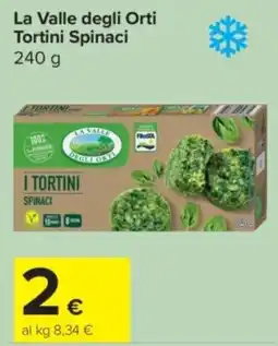Carrefour Express La Valle degli Orti Tortini Spinaci offerta