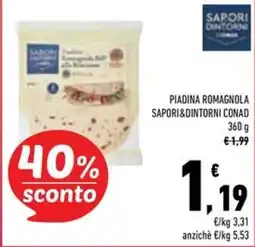 Conad Superstore Piadina romagnola Sapori&Dintorni Conad offerta