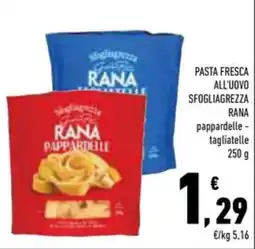 Conad Superstore Pasta fresca all'uovo sfogliagrezza Rana pappardelle offerta