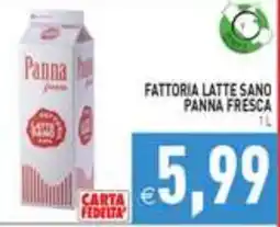 Supermercati Agorà Fattoria Latte Sano Panna Fresca offerta