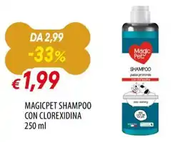 IperFamila Magicpet shampoo con clorexidina offerta