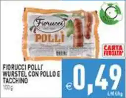 Iperfamily Fiorucci Pollì wurstel con pollo e tacchino offerta