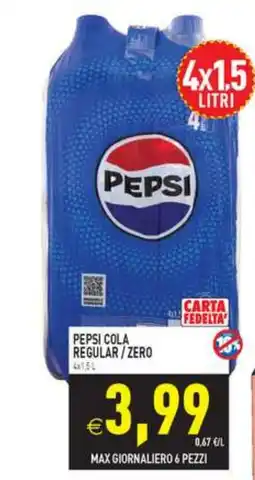 Iperfamily Pepsi Cola Regular / Zero offerta
