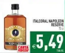 Supermercati Agorà Italcoral Napoleon Reserve offerta