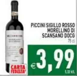 Supermercati Agorà Piccini Sigillo Rosso Morellino di Scansano DOCG offerta