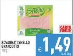 Supermercati Agorà Rovagnati Snello Grancotto offerta