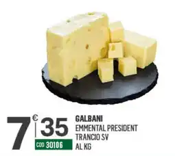 Tutto Risparmio Cash&Carry Galbani Emmental President Trancio SV offerta