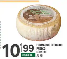 Tutto Risparmio Cash&Carry Formaggio pecorino fresco coratino offerta