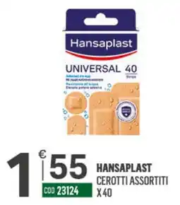 Tutto Risparmio Cash&Carry Hansaplast cerotti assortiti offerta