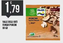 Supermercato Pollio Funghi porcini Frosta offerta