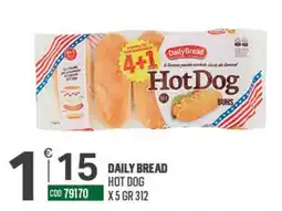 Tutto Risparmio Cash&Carry Daily Bread Hot Dog Buns offerta