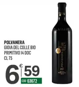 Tutto Risparmio Cash&Carry Polvanera Gioia del Colle Bio Primitivo 14 DOC offerta