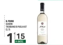 Tutto Risparmio Cash&Carry Il Feudo Guarini Trebbiano di Puglia IGT offerta