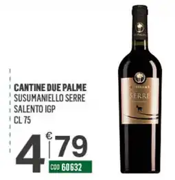 Tutto Risparmio Cash&Carry Cantine Due Palme Susumaniello Serre offerta