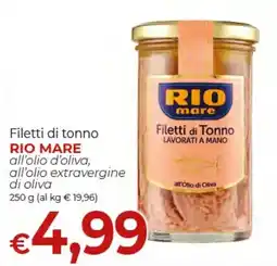 Supermercati Nonna Isa Filetti di Tonno RIO MARE offerta