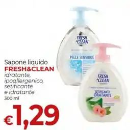 Supermercati Nonna Isa Sapone liquido Fresh&Clean offerta