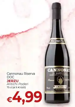 Supermercati Nonna Isa Cannonau Riserva DOC Jerzu Antichi Poderi offerta