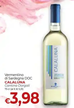 Supermercati Nonna Isa Vermentino di Sardegna DOC Calaluna offerta