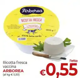Supermercati Nonna Isa Ricotta fresca vaccina ARBOREA offerta