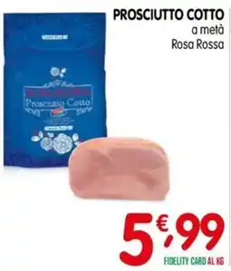 D'Ambros Prosciutto Cotto Rosa Rossa offerta