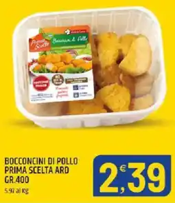 Ard Discount Bocconcini di pollo Prima scelta Ard offerta