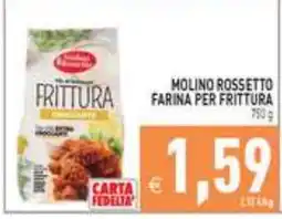 Iperfamily Molino Rossetto farina per frittura offerta