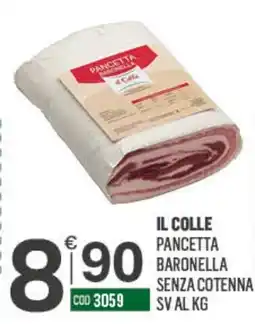 Tutto Risparmio Cash&Carry Il Colle Pancetta Baronella offerta