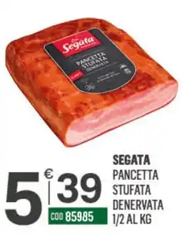 Tutto Risparmio Cash&Carry Segata pancetta stufata denervata offerta