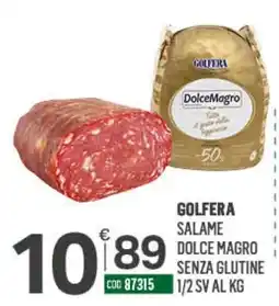 Tutto Risparmio Cash&Carry Golfera salame dolce magro senza glutine offerta