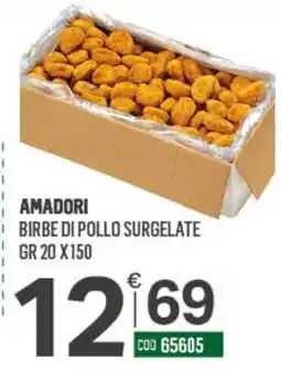 Tutto Risparmio Cash&Carry Amadori birbe di pollo surgelate offerta