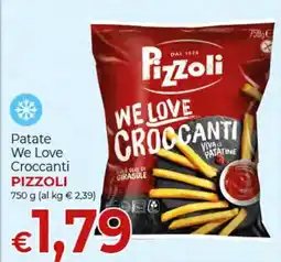 Supermercati Nonna Isa Patate We Love Croccanti Pizzoli offerta