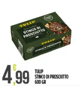Supermercato Pollio Tulip stinco di prosciutto offerta