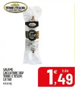Ard Discount Salame Cacciatore DOP Terre e Tesori offerta