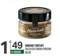 Tutto Risparmio Cash&Carry Urbanì Tartufi Salsa di funghi porcini offerta