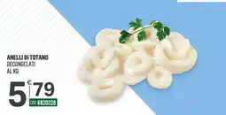 Tutto Risparmio Cash&Carry Anelli di totano decongelati offerta
