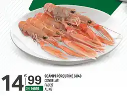 Tutto Risparmio Cash&Carry Scampi porcupine offerta
