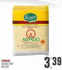 Maxipiù Ferrari Asiago Dop offerta