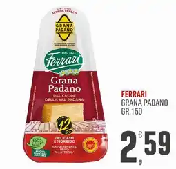 Maxipiù Ferrari Grana Padano offerta