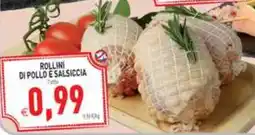 Iperfamily Rollini di pollo e salsiccia offerta
