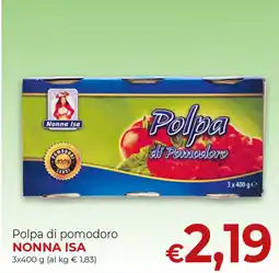 Maxi Nonna Isa Polpa di pomodoro Nonna Isa offerta