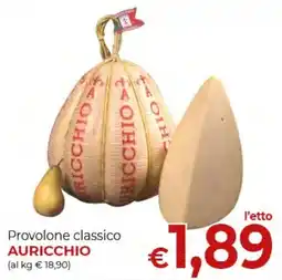 Maxi Nonna Isa Provolone classico Auricchio offerta
