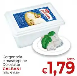 Maxi Nonna Isa Gorgonzola e mascarpone Dolcelatte Galbani offerta