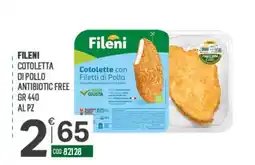 Tutto Risparmio Cash&Carry Fileni Cotolette con Filetti di Pollo offerta