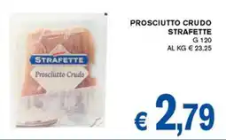 D'Italy Prosciutto Crudo Strafette offerta