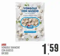 Maxipiù Arbi vongole bianche con guscio offerta