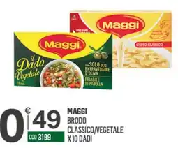 Tutto Risparmio Cash&Carry Maggi brodo classico/vegetale offerta