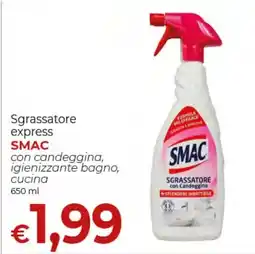 Supermercati Nonna Isa Sgrassatore express SMAC offerta