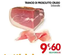 D'Ambros Trancio di prosciutto crudo Dolcevalle offerta