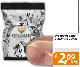 DiMeglio Prosciutto cotto Fiordaliso Villani offerta