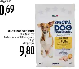 Emisfero Special Dog Excellence Mini Adult con Pollo riso, semi di lino, agrumi offerta